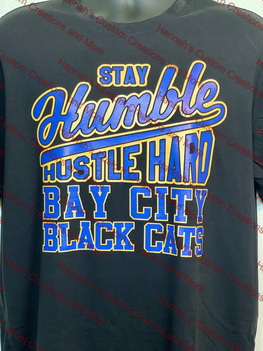 Stay Humble hustle hard blackcat shirt